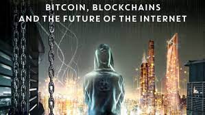 Cryptopia Bitcoin Blockchains and the Future of the Internet