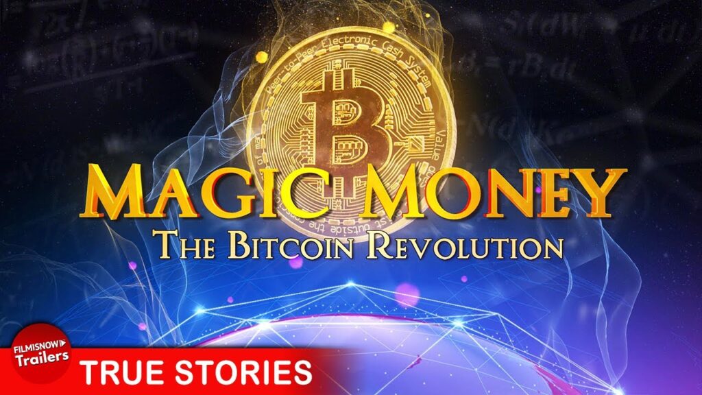Magic Money The Bitcoin Revolution